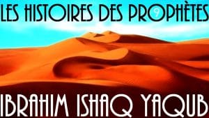 Les histoires des Prophètes en français - Prophète islam