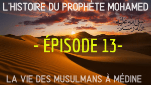 l'histoire du prophète pbsl e13