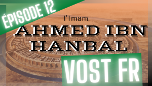 IMAM AHMED IBN HANBAL